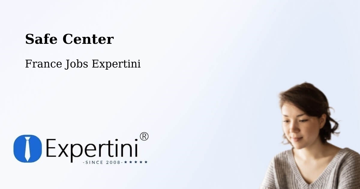 Safety Center – Balma - France Jobs Expertini